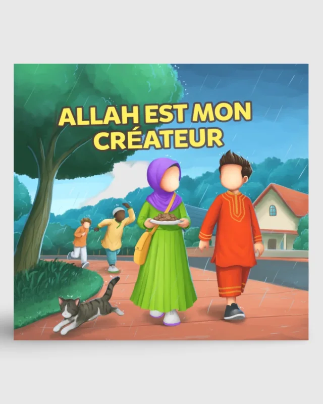 Allah est mon Créateur - Muslimkid  | AMCOSMETIK