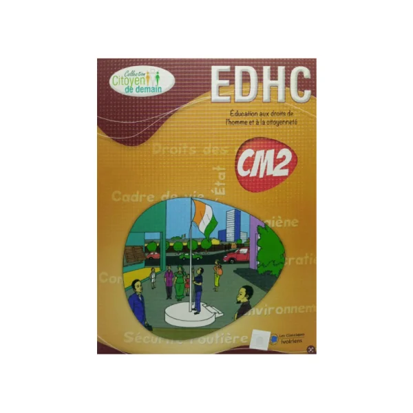 Livre EDHC cm2 citoyen de demain  | GX-IVOIRE SERVICE 